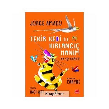 Tekir Kedi İle Kırlangıç Hanım - Jorge Amado
