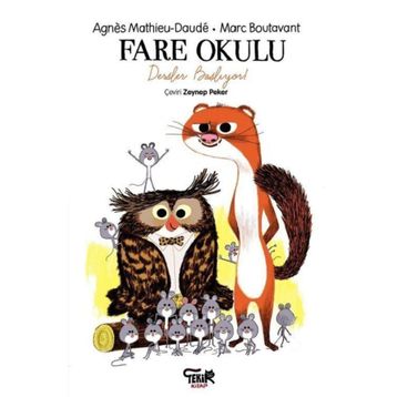 Tekir Kitap - Fare Okulu-Dersler Başlıyor!