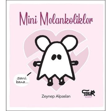 Tekir Kitap - Mini Melankolikler