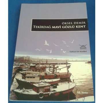 TEKİRDAĞ MAVI GÖZLÜ KET - ÖKSEL DEMIR