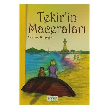 Tekir’in Maceraları - Sevinç Kuşoğlu