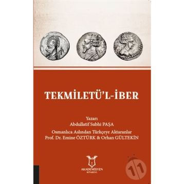 Tekmiletü'l-iber - Abdullatif Subhi Paşa