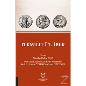 Tekmiletü'l-iber - Abdullatif Subhi Paşa