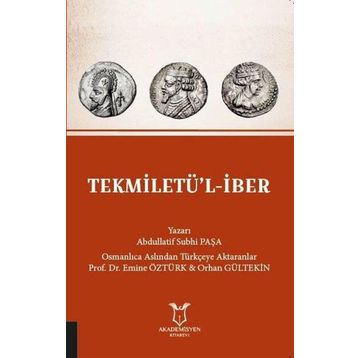 Tekmiletü'l-iber - Abdullatif Subhi Paşa