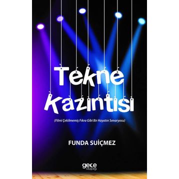TEKNE KAZINTISI - MUSTAFA ÖNEŞ;TÜLAY FERAH