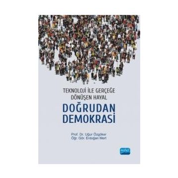 TEKNOLOJI KÜLTÜRÜ İNSAN ARAÇLARI VE DEĞER YARGILARI - MARY TILES;HANS OBERDIEK