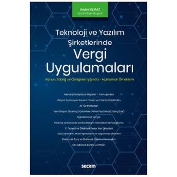 Teknoloji ve Yazılım Şirketlerinde Vergi Uygulamaları Aydın Yılmaz