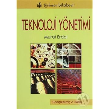 Teknoloji Yönetimi - murat erkal