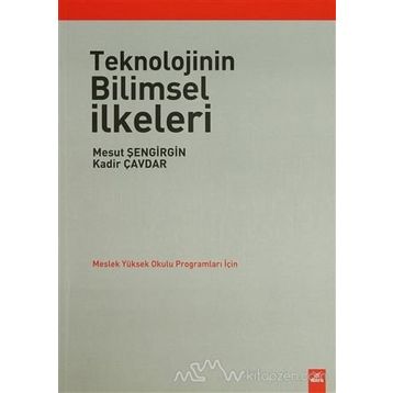 TEKNOLOJININ BILIMSEL İLKELERİ - KOLEKTIF