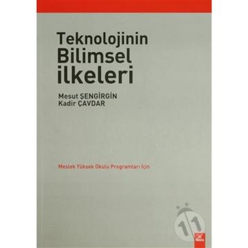TEKNOLOJININ BILIMSEL İLKELERİ - KOLEKTIF