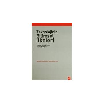 TEKNOLOJININ BILIMSEL İLKELERİ - KOLEKTIF