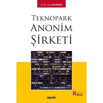 Teknopark Anonim Şirketi - Efe Dündar