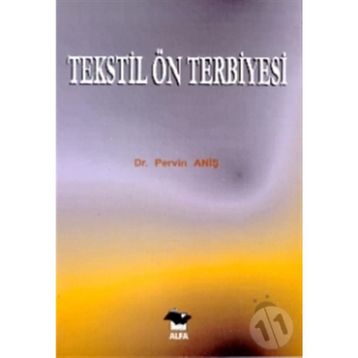 TEKSTIL ÖN TERBIYESI - PERVIN ANİŞ