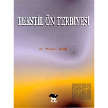 TEKSTIL ÖN TERBIYESI - PERVIN ANİŞ