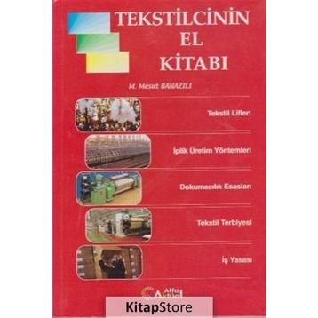 TEKSTILCININ EL KİTABI - M. MESUT BANAZILI