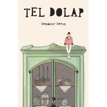 TEL DOLAP - SEMANUR SEVIM