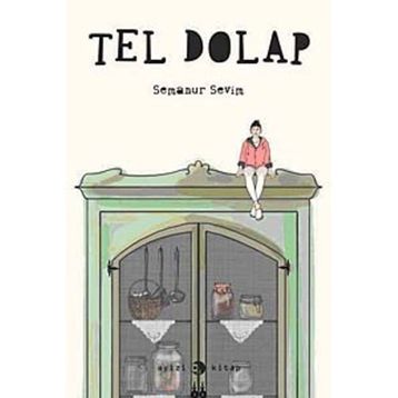 TEL DOLAP - SEMANUR SEVIM