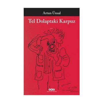 Tel Dolaptaki Karpuz - Artun Ünsal