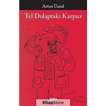 Tel Dolaptaki Karpuz - Artun Ünsal