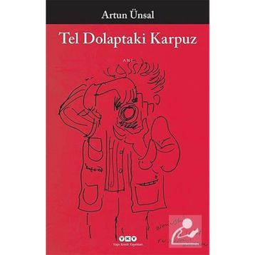 Tel Dolaptaki Karpuz - Artun Ünsal