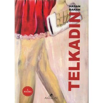 Tel Kadın - Hasan Baran