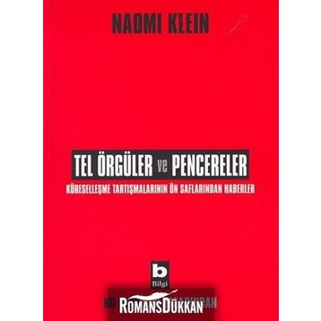 Tel Örgüler ve Pencereler - Naomi Klein