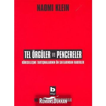 Tel Örgüler ve Pencereler - Naomi Klein
