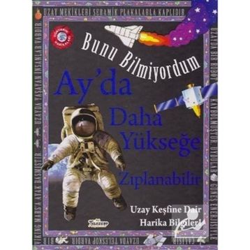 Teleskop Popüler Bilim - Ay'da Daha Yükseğe Zıplanabilir - Bunu Bilmiyordum - Uzay Keşfine Dair Harika Bilgiler!