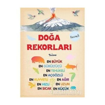 Teleskop Popüler Bilim - Doğa Rekorları