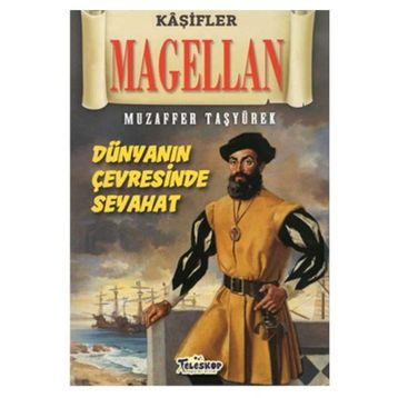 Teleskop Popüler Bilim - Magellan - Kaşifler