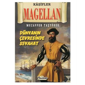 Teleskop Popüler Bilim - Magellan - Kaşifler