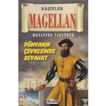 Teleskop Popüler Bilim - Magellan - Kaşifler