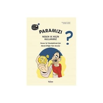 Teleskop Popüler Bilim - Paramızı Neden ve Niçin Kullanırız?