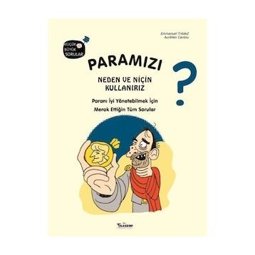 Teleskop Popüler Bilim - Paramızı Neden ve Niçin Kullanırız?