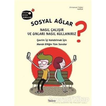 Teleskop Popüler Bilim - Sosyal Ağlar Nasıl Çalışır ve Onları Nasıl Kullanırız?
