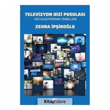 Televizyon Dizi Pusulası - Zehra İpşiroğlu