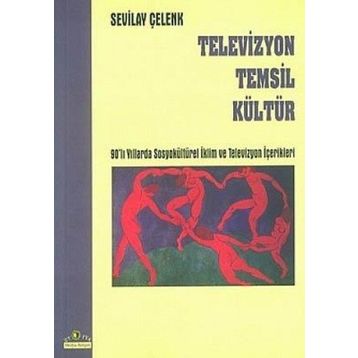 TELEVIZYON TEMSIL KÜLTÜR - SEVILAY ÇELENK