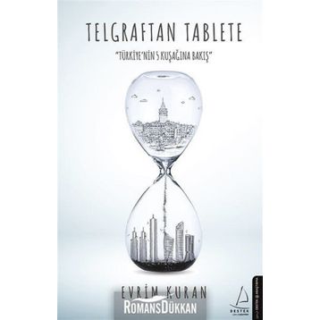 Telgraftan Tablete - Evrim Kuran