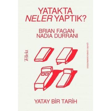 Tellekt Yatakta Neler Yaptık? - Yatay Bir Tarih