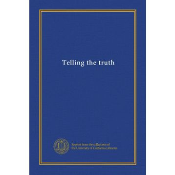 Telling The Truth - Nur Kutlu
