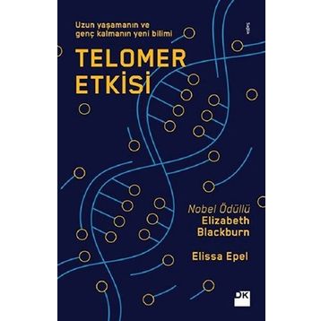 Telomer Etkisi / Elissa Epel / Doğan Kitapçılık