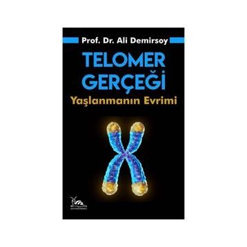 Telomer Gerçeği - Prof. Dr. Ali Demirsoy