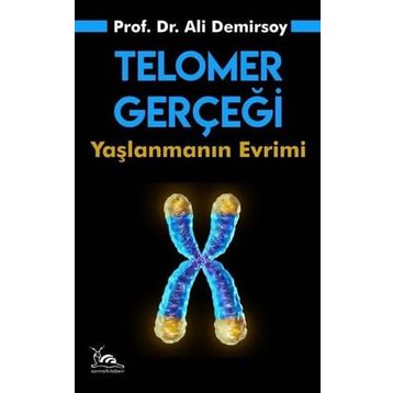 Telomer Gerçeği - Prof. Dr. Ali Demirsoy