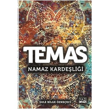 Temas-Namaz Kardeşliği - Kolektif