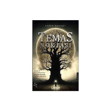 Temas Noktası - Kerem Nakışcı