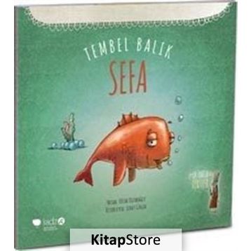 Tembel Balık Sefa - Tülin Kozikoğlu