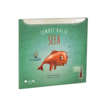 Tembel Balık Sefa - Tülin Kozikoğlu