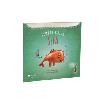 Tembel Balık Sefa - Tülin Kozikoğlu