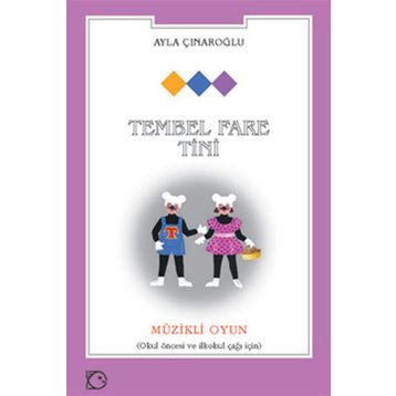 TEMBEL FARE TINI - AYLA ÇINAROĞLU