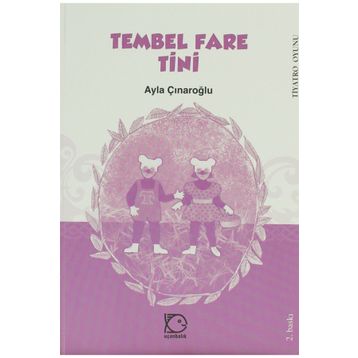 TEMBEL FARE TINI - AYLA ÇINAROĞLU
